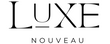 Luxe Nouveau